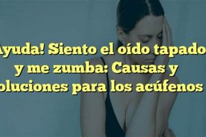 Porque Siento Que Me Zumba El Oido? Causes & Relief! The Ultimate Zumba Guide: Dance Your Way to a Healthier You Porque Siento Que Me Zumba El Oido? Causes & Relief! | The Ultimate Zumba Guide: Dance Your Way to a Healthier You