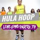 Groove to Hula Hula Hoop Song Zumba: Dance Fitness! | The Ultimate Zumba Guide: Dance Your Way to a Healthier You