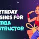 Celebrate Zumba Instructor's Birthday: Heartfelt Wishes! | The Ultimate Zumba Guide: Dance Your Way to a Healthier You