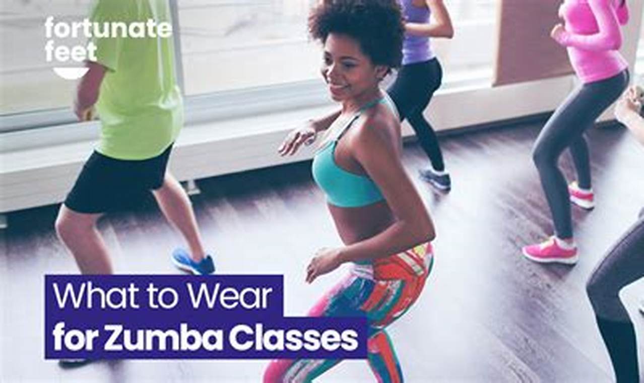 Zumba Class: What to Wear &amp; Outfit Ideas! | The Ultimate Zumba Guide: Dance Your Way to a Healthier You