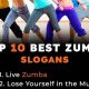 Best Zumba Fitness Slogans for a Fit You! | The Ultimate Zumba Guide: Dance Your Way to a Healthier You